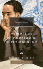 Book cover for Weary Blues; Not Without Laughter; The Ways of White Folks