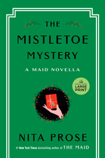 Book cover for Mistletoe Mystery: A Maid Novella