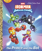 Book cover for Prince and the Bot! (Iron Man and His Awesome Friends)