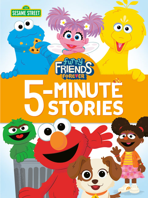Book cover for Furry Friends Forever 5-Minute Stories (Sesame Street)
