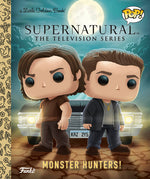 Book cover for Supernatural the Television Series: Monster Hunters! (Funko Pop!)