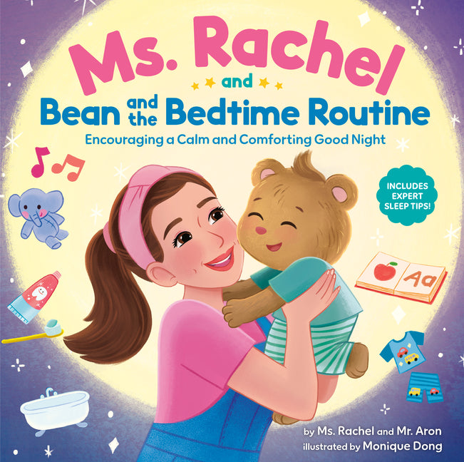Book cover for Ms. Rachel and Bean and the Bedtime Routine: Encouraging a Calm and Comforting Good Night