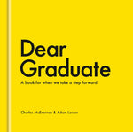 Book cover for Dear Graduate: A Book for When We Take a Step Forward