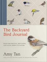 Book cover for Backyard Bird Journal: Pages for Writing, Sketching, and Living Deeply in Nature