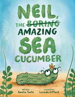 Book cover for Neil, the Amazing Sea Cucumber