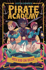 Book cover for Pirate Academy: New Kid on Deck