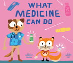 Book cover for What Medicine Can Do