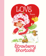 Book cover for Love from Strawberry Shortcake