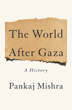 Book cover for World After Gaza: A History