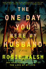 Book cover for One Day You Were My Husband