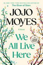Book cover for We All Live Here