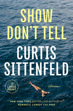 Book cover for Show Don't Tell: Stories