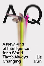 Book cover for Aq: A New Kind of Intelligence for a World That's Always Changing