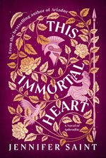 Book cover for This Immortal Heart: A Novel of Aphrodite