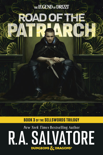 Book cover for Road of the Patriarch: Dungeons & Dragons: Book 3 of the Sellswords Trilogy
