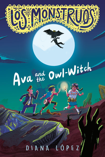 Book cover for Los Monstruos: Ava and the Owl-Witch