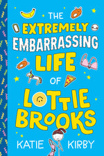 Book cover for Extremely Embarrassing Life of Lottie Brooks