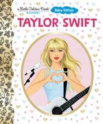 Book cover for Taylor Swift: Baby Edition (a Little Golden Book Biography)