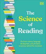 Book cover for Science of Reading: The Brain Science, Language Development, and Phonemic Awareness Behind the Movement