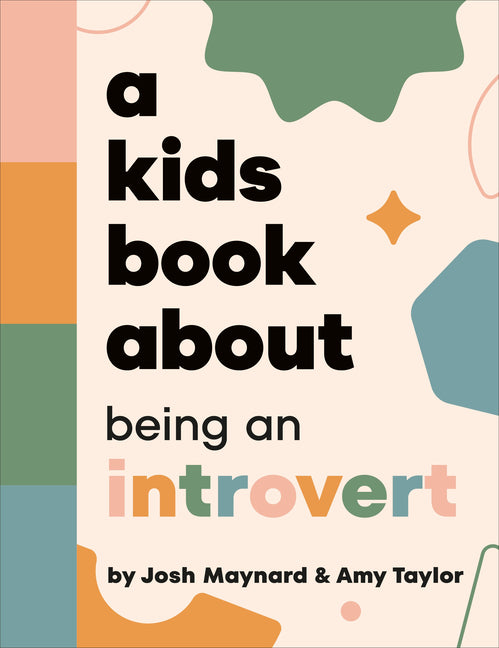 Book cover for Kids Book about Being an Introvert