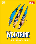 Book cover for Wolverine the Ultimate Guide