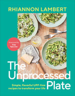 Book cover for Unprocessed Plate: Simple, Flavorful Upf-Free Recipes to Transform Your Life