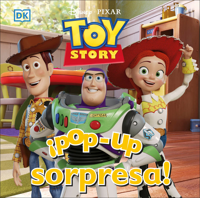 Book cover for ¡Pop-Up Sorpresa! Toy Story (Pop-Up Peekaboo! Disney Pixar Toy Story)