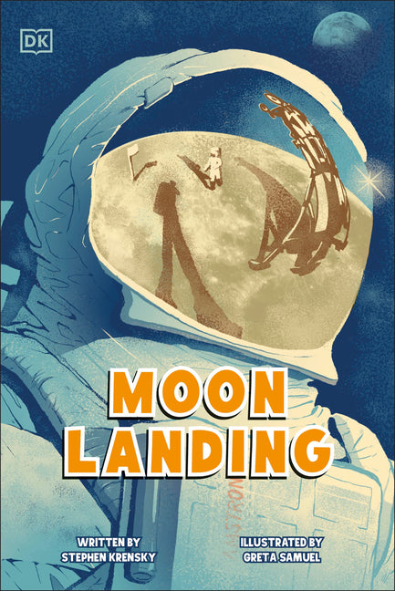 Book cover for Moon Landing: The Incredible Story of the Apollo 11 Mission