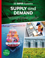Book cover for DK Super Economics Supply and Demand