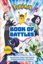 Book cover for Pokémon Book of Battles: The Official Guide to Battles in Pokémon Horizons the Series