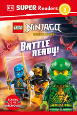 Book cover for DK Super Readers Level 2 Lego Ninjago Dragons Rising Battle Ready!