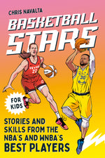 Book cover for Basketball Stars: Stories and Skills from the Nba's and Wnba's Best Players