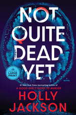 Book cover for Not Quite Dead Yet