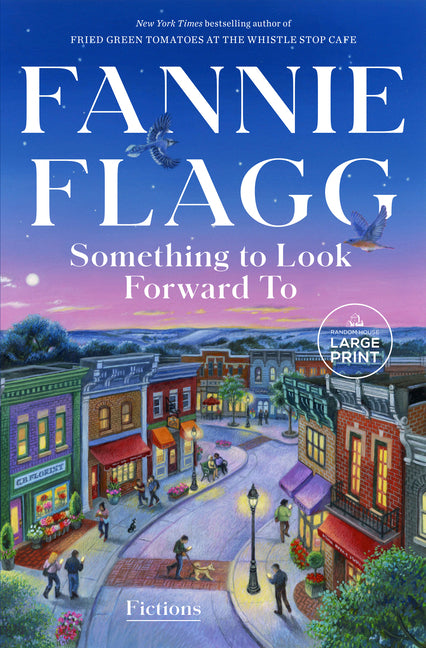 Book cover for Something to Look Forward to: Fictions