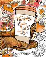 Book cover for Pumpkin Spice Latte Coloring Book