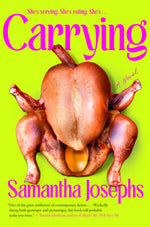Carrying by Samantha Josephs