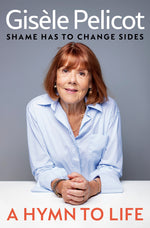 Book cover for Hymn to Life: Shame Has to Change Sides
