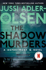 Book cover for Shadow Murders: A Department Q Novel