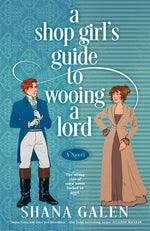 Book cover for Shop Girl's Guide to Wooing a Lord