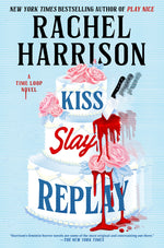 Book cover for Kiss Slay Replay
