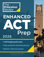 Book cover for Princeton Review Enhanced ACT Prep, 2026: 4 Practice Tests + Content Review + Strategies