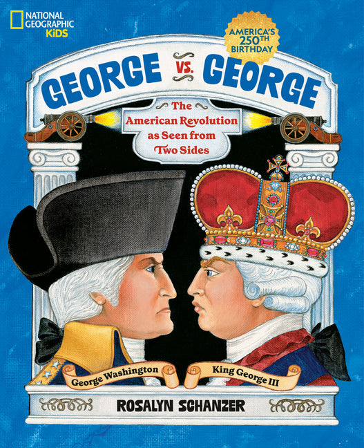 Book cover for George vs. George: The American Revolution as Seen from Two Sides