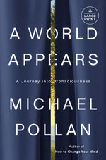 Book cover for World Appears: A Journey Into Consciousness