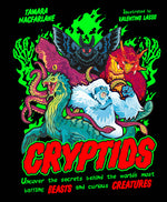Book cover for Cryptids: Uncover the Secrets Behind the World's Most Baffling Beasts and Curious Creatures