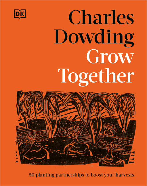 Book cover for Grow Together: 50 Planting Partnerships to Boost Your Harvests
