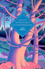 Book cover for Alice's Adventures in Wonderland and Through the Looking Glass