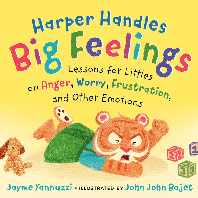 Book cover for Harper Handles Big Feelings: Lessons for Littles on Anger, Worry, Frustration, and Other Emotions