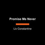 Book cover for Promise Me Never