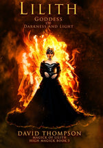 Book cover for Lilith: Goddess of Darkness and Light