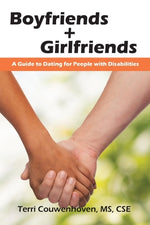 Book cover for Boyfriends & Girlfriends: A Guide to Dating for People with Disabilities
